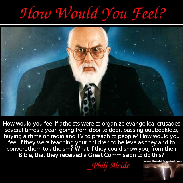 Gallery - Atheism How Would You Feel Meme