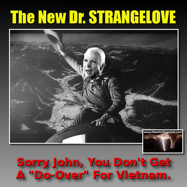 Gallery - McCain Strangelove Meme