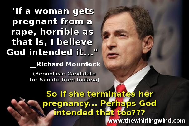 Richard Mourdock God Intends Rape